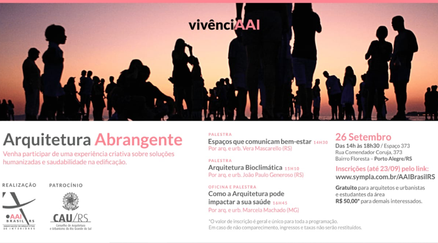 Arquitetura Abrangente é tema de nova edição do vivênciAAI em Porto Alegre